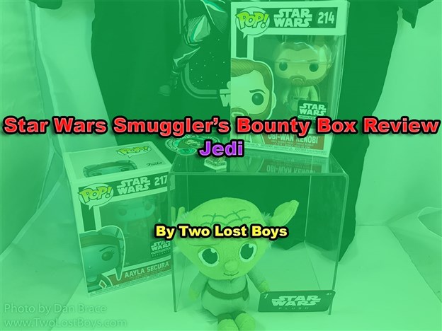 Star Wars Smuggler's Bounty Box Review - Jedi